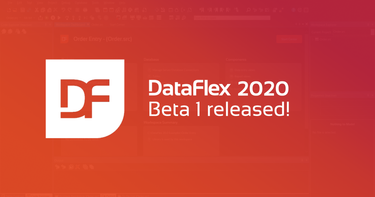 New Release: DataFlex 2020 Beta 1 | Data Access Worldwide | Software ...